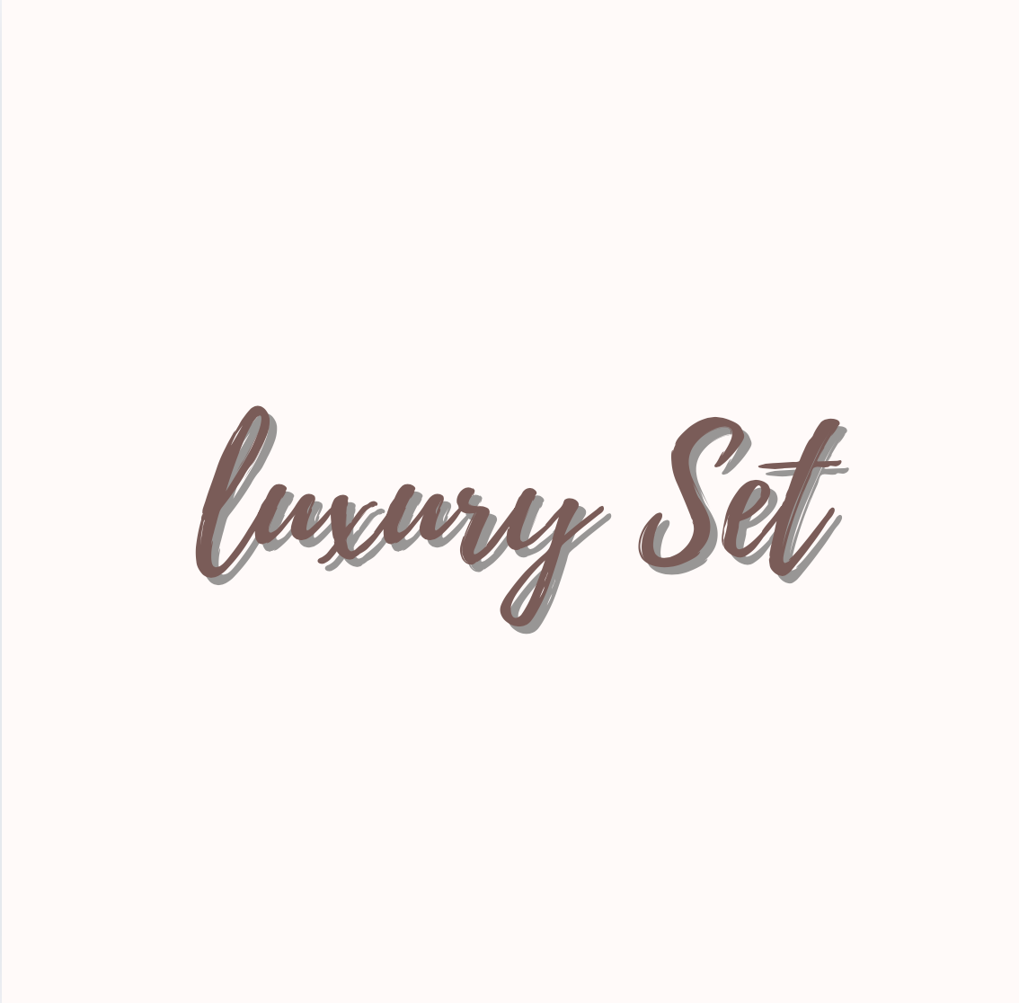 Luxury Set